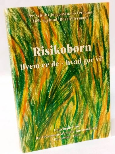 Risikobørn - hvem er de - hvad gør vi?.