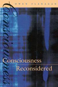 Consciousness Reconsidered (MIT Press)