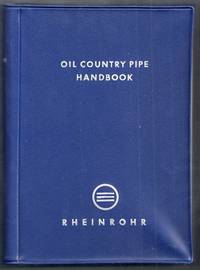 Oil Country Pipe Handbook by Editors