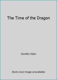 The Time of the Dragon