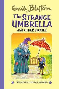 The Strange Umbrella : And Other Stories