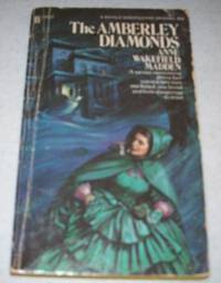 The Amberley Diamonds by Anne Wakefield Madden - 1973