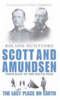 image of Scott and Amundsen : Last Place on Earth