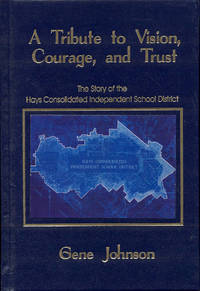 image of A tribute to Vision, Courage, and Trust