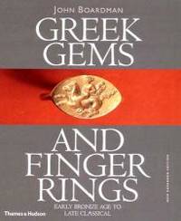 image of Greek Gems and Finger Rings: Early Bronze to Late Classical