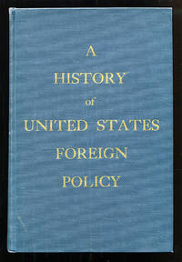 A History of United States Foreign Policy