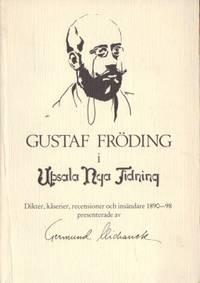 Gustaf Fröding i Upsala Nya Tidning. Dikter,…