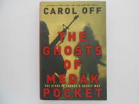 The Ghosts of Medak Pocket: The Story of Canada's Secret War