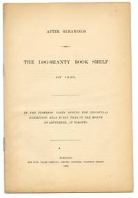 image of After Gleanings For The Log-Shanty Book Shelf of 1896