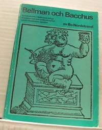 Bellman och Bacchus. Genrestudier i Bellmans…