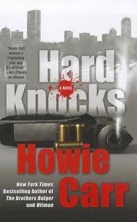 Hard Knocks by Howie Carr - 2012