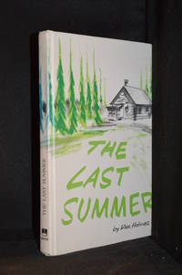 cover of The Last Summer; Memories of the Peace River Country