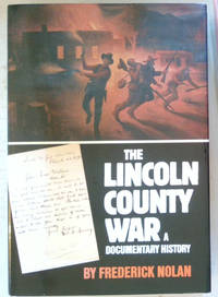The Lincoln County War | A Documentary History