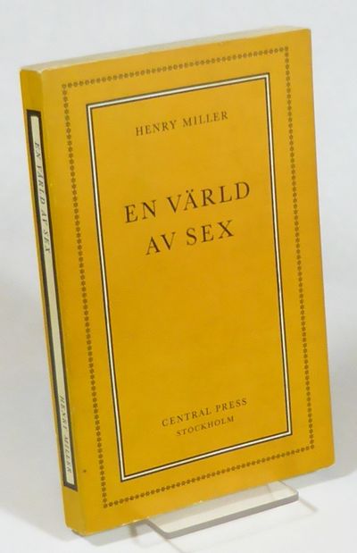 En värld av sex.