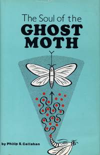 image of The Soul of the Ghost Moth: Paths of a Naturalist