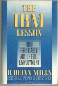 IBM LESSON The Profitable Art of Full Employment