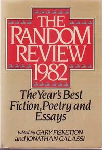 Random Review, 1982. The Year's Best Fiction, Poetry and Essays