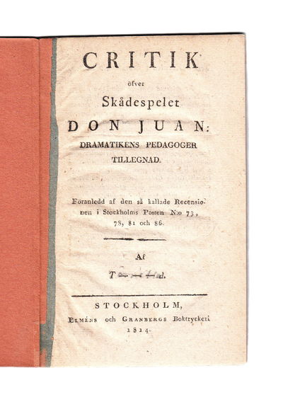 Critik öfver skådespelet Don Juan: Dramatikens…