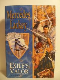 Exile&#039;s Valor by Lackey, Mercedes - 2003-11-04