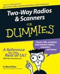Two-Way Radios and Scanners for Dummies