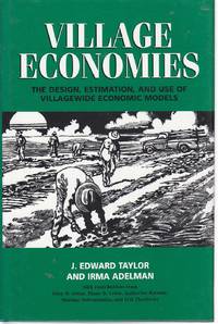 image of Village Economies The Design, Estimation, and Use of Villagewide Economic Models