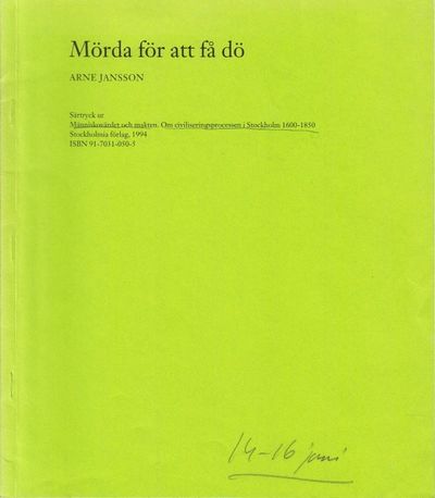 Mörda för att få dö. Särtryck ur Människovärdet…
