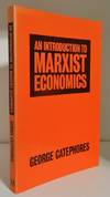 AN INTRODUCTION TO MARXIST ECONOMICS
