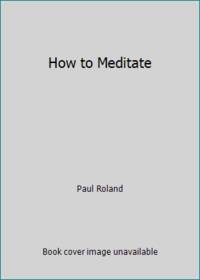 cover of How to Meditate