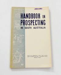 image of Handbook on Prospecting in South Australia