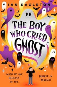 THE BOY WHO CRIED GHOST