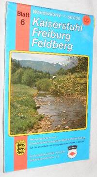 Kaiserstuhl Freiburg Feldberg: Wanderkarte 1:50000 Blatt 6
