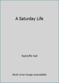 A Saturday Life
