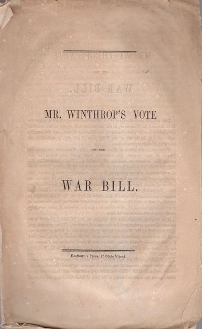 Mr. Winthrop's Vote on the War Vote