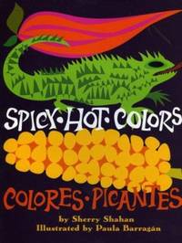 Spicy Hot Colors! : Colores Picantes!