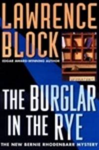 image of Block, Lawrence | Burglar in the Rye, The | Signed First Edition Copy