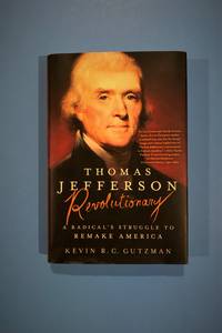 Thomas Jefferson - Revolutionary