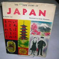 THE PICTURE STORY OF JAPAN by Carr, Rachel - 1962