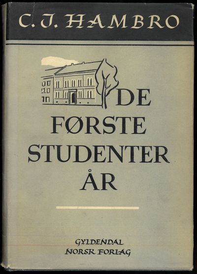 De første studenterår Ungdomserindringer.