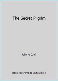cover of The Secret Pilgrim