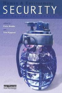 Human and Environmental Security: An Agenda for Change