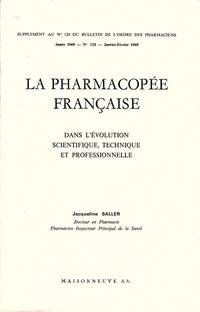 cover of La Pharmacopee française dans l'évolution scientifique, technique et professionelle