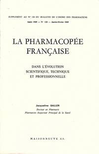 La Pharmacopee française dans l'évolution scientifique, technique et professionelle