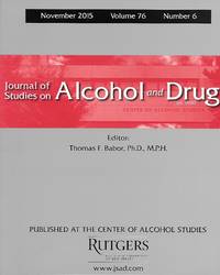 Journal Of Studies On Alcohol And Drugs ( November 2015 Volume 76 Number 6 )