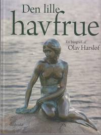 Den lille havfrue - en biografi