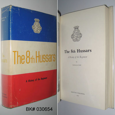 The 8th Hussars: A History of the Regiment by How, Douglas | Hardcover ...