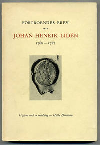 Förtroendes brev från Johan Henrik Lidén…