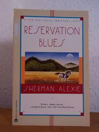 Reservation Blues [English Edition] by Alexie, Sherman - 1996