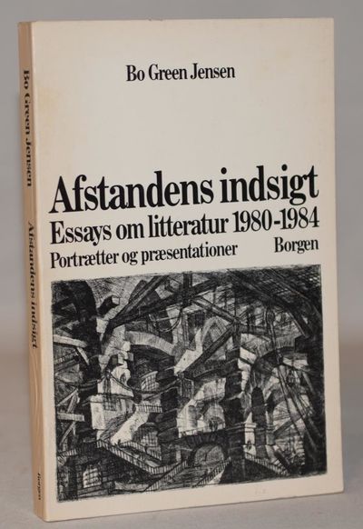 Afstandens indsigt - essays om litteratur…