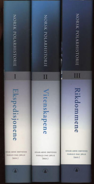Norsk polarhistorie. 1-3. Redaktører Einar-Arne…