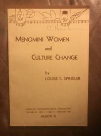 image of Menomini Women and Culture Change American Anthropological Association Vol.64 No.1 Part 2 February 1962 Memoir 91